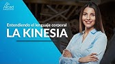 Kinesia  ᐉ El lenguaje corporal y Los mejores consejos prácticos