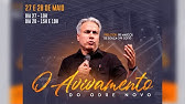 Seminário O Avivamento do Odre Novo - Pr Coty - 27/05 - 19h