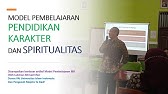 MODEL PEMBELAJARAN UNTUK PENDIDIKAN KARAKTER DAN SPIRITUALITAS