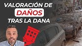 Valoración de DAÑOS tras la DANA de Valencia 🌩️