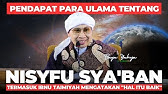 Pendapat para Ulama tentang Keistimewaan Malam Nisfu Syaban | Buya Yahya