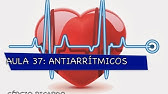 Curso de Farmacologia: Aula 37 - antiarritmicos (Parte II)