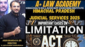 "Landmark cases on Limitation Act | Himachal Pradesh Judiciary| Arun Bhargava  @APLUSLAWACADEMY ​