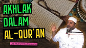 Akhlak dalam Al-Qur'an | Ust. Muhammad bin Alwi | Seri Tafsir Tematik