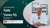 Cerita Ramadhan oleh Ust.Muhammad Khairudin, S.Pd dengan Judul "Nabi Yunus AS"