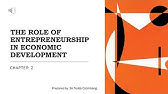 THE ROLE OF ENTREPRENEURSHIP IN ECONOMIC DEVELOPMENT