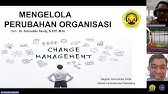 Mengelola Perubahan Organisasi | Change Management