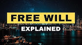 Free Will Explained