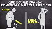 Lo que ocurre cuando COMIENZAS A HACER EJERCICIO