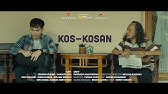 Film Pendek "Kos-kosan"