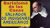 Bartolomé de las Casas: el primer Defensor de los Derechos Humanos e Indígenas