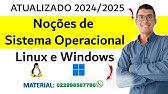 Noções de Sistema Operacional Windows e Linux | Windows X Linux | ambiente Linux e Windows #linux
