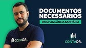 Quais os documentos necessários para a VIGILÂNCIA SANITÁRIA?