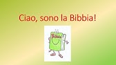 Ciao, sono la Bibbia!