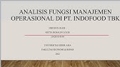 ANALISIS FUNGSI MANAJEMEN OPERASIONAL DI PT. INDOFOOD TBK