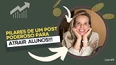 PILARES DE UM POST PODEROSO PARA ATRAIR ALUNOS