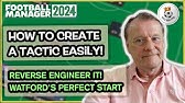 FM - Old Man Phil - FM 24  - How To Create an Unstoppable Tactic Every Save - Reverse Engineer It!