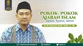 Pokok-Pokok Ajaran Islam (Aqidah, Syariat Akhlak)