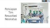 PARTTTUS - Persiapan Tim Resusitasi Neonatus