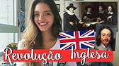 Resumo de História: REVOLUÇÃO INGLESA E REVOLUÇÃO GLORIOSA (Débora Aladim)