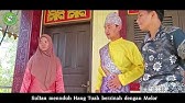 Drama Melayu | Hikayat Hang Tuah