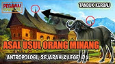 ASAL USUL SUKU MINANGKABAU