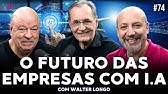 O FUTURO DAS EMPRESAS COM INTELIGÊNCIA ARTIFICIAL (WALTER LONGO) | Salibi e Magaldi #74