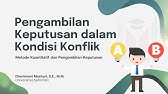 Pengambilan Keputusan dalam Kondisi Konflik