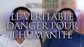 448-ACTUALITÉ: LE VÉRITABLE DANGER POUR L'HUMANITÉ - Investigation Hypnose Matthieu Monade