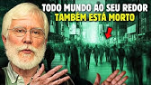 Ele expôs, você já está na vida após a morte... As evidências estão em toda parte!