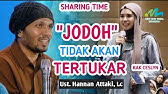 ❗️JODOH TIDAK AKAN TERTUKAR❗️Tanya jawab bersama Ust. Hanan Attaki,Lc di sharing Time! kak Ceslyn