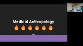 Medical Anthropology, Health & Illness in Cultural Anthropology 2022