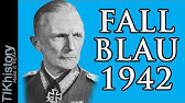 FALL BLAU 1942 - Examining the Disaster