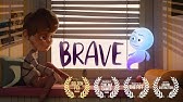 Brave | Animated Short Film