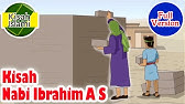 Nabi Ibrahim A S - Full Version - Kisah Islami Channel