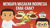 Mengapa Masakan Indonesia Enak enak? (Kok Bisa ft. Presiden Jokowi & Dennis Adishwara)