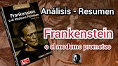 FRANKENSTEIN: Análisis-Resumen