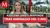 Seguiremos haciendo nuestro trabajo como hasta ahora: Azucena Uresti ante amenazas del crimen
