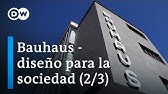 100 años de Bauhaus - El efecto (2/3) | DW Documental