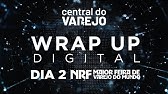 NRF 2025 - Destaques Imperdíveis do 2º Dia! | Wrap Up Digital