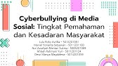 [Presentasi] Cyberbullying di Media Sosial: Tingkat Pemahaman dan Kesadaran Masyarakat