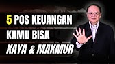 5 POS Keuangan Agar Kamu Bisa KAYA DAN MAKMUR