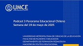 Podcast Panorama Educacional Chile 3 mayo 2025