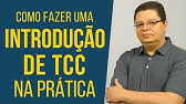 Como fazer uma Introdução de TCC [na prática]