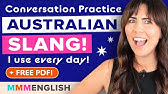 Australian English Conversation Practice - Slang I Use Every Day!