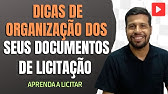 ORGANIZANDO OS ARQUIVOS DA MINHA EMPRESA PARA TRABALHAR COM LICITAÇÕES