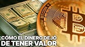 Cómo el dinero dejó de tener valor | Política Monetaria