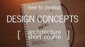 Architecture Short Course: How to Develop a Design Concept