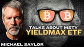 Michael Saylor Mentions YieldMax MSTY ETF! | 100%+ Yields 🚀 Bitcoin vs MicroStrategy (MSTR)