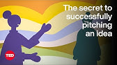 The Secret to Successfully Pitching an Idea | The Way We Work, a TED series